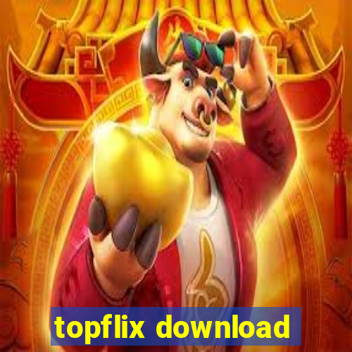 topflix download